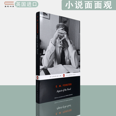 【现货】英文原版EM 福斯特小说面面观Aspects of the Novel小说美学 企鹅经典系列