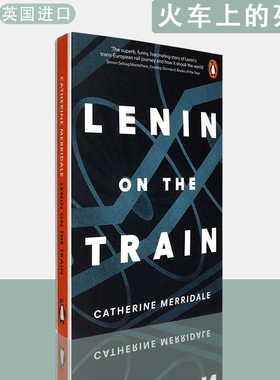 【现货】英文原版火车上的列宁Lenin on the Train Catherine Merridale