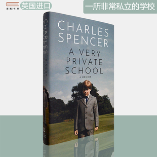 精装 英版 Charles Private Very 版 School 现货 学校 一所非常私立 学校霸凌回忆录 进口 Spencer 极度私立
