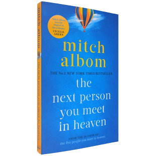 【现货】The Next Person You Meet in Heaven 在天堂遇见的下一个人 Mitch Albom 米奇阿尔博姆 畅销暖心小说 进口英文原版书