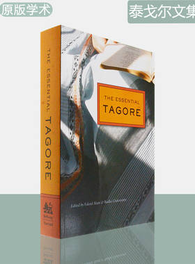 【现货】The Essential Tagore 诺贝尔文学奖得主泰戈尔文集精选 插图版 Rabindranath Tagore 哈佛大学出版 原版书 正版进口