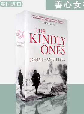 【现货】英文原版善良的人The Kindly Ones 善心女神 乔纳森·利特尔 Jonathan Littell 法国龚古尔文学奖获奖作品