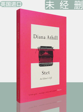 【现货】Stet: An Editor's Life 未经删节 一个编辑的生活 Diana Athill 戴安娜·阿西尔 暮色将尽作者 英版进口 英文原版书