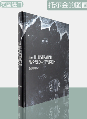 【现货】The Illustrated World of Tolkien 托尔金的插画世界 David Day 精装彩图版 英版进口 英文原版书