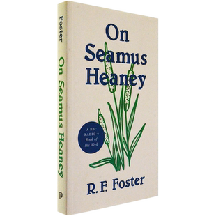 【现货】On Seamus Heaney 论谢默斯希尼 R. F. Foster R. F. 福斯特 口袋版 普林斯顿大学出版 正版进口 诗歌 大师 经典 文学