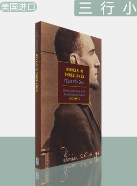 【现货】Novels in Three Lines 三行小说 Félix Fénéon 美版进口 英文原版书