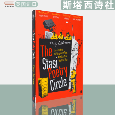 【现货】英文原版 斯塔西诗社 The Stasi Poetry Circle: The Creative Writing Class that Tried to Win the Cold War