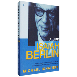 【现货】Isaiah Berlin : A Life 伯林传 Michael Ignatieff 赛亚·伯林 加拿大文学总督奖等获奖作者 叶礼庭 英版进口 英文原版书