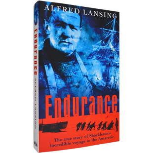【现货】熬:极地求生700天 Endurance: Shackleton's Incredible Voyage to the Antarctic 阿尔弗雷德·兰辛 Alfred Lansing