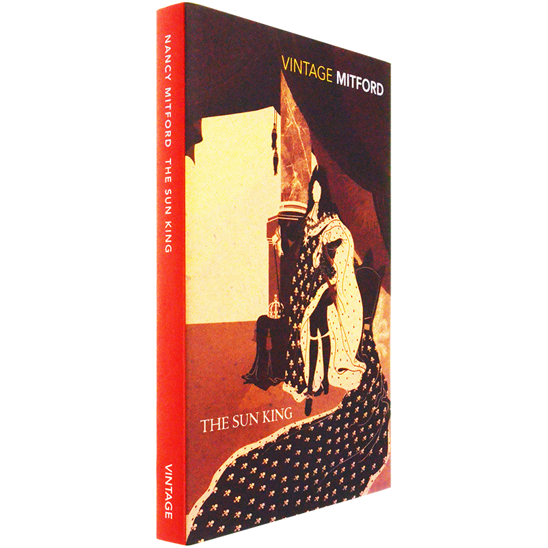 【现货】The Sun King 太阳王 Nancy Mitford 南希·米特福德 英版进口 原版书 经典 Vintage Classics