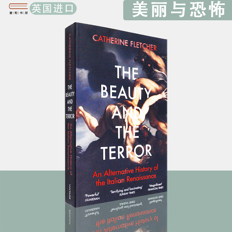 【现货】英文原版美丽与恐怖:意大利文艺复兴的另类历史The Beauty and the Terror Catherine Fletcher