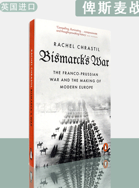 【现货】英文原版俾斯麦战争普法战争与近代欧洲的建立Bismarck's War The Franco-Prussian War and the Making of Modern Europe