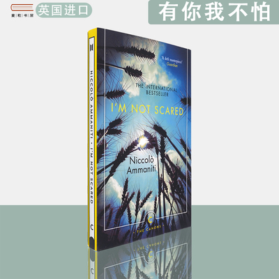 现货英文原版有你我不怕I'm Not Scared Niccolò Ammaniti 尼克洛·阿曼尼提畅销小说