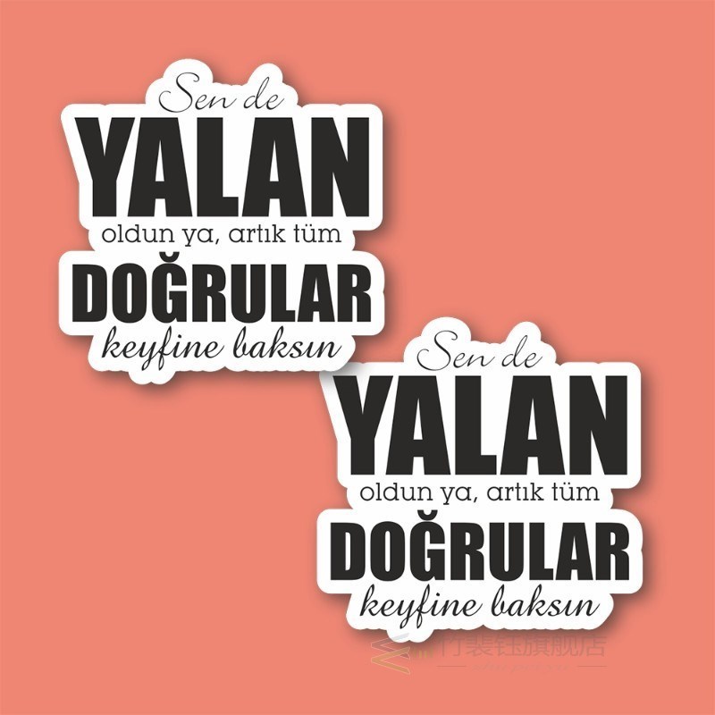 You can also Lie Become Laptop and Phone Sticker-Decal max.5