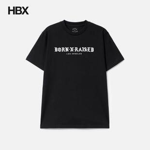 Short T恤男HBX Raised 短袖 Tee Sleeve Standard BxR Born