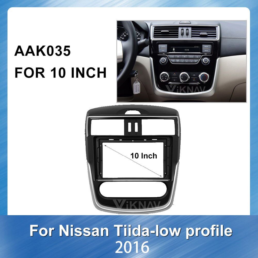 10 inch Car DVD Plastic Frame Fascia for Nissan Tiida（Low e
