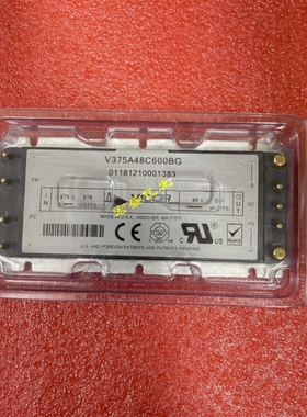 【议价】询价V375A48C600BG V375A5C400AL V300A48C500BL V48A5C4