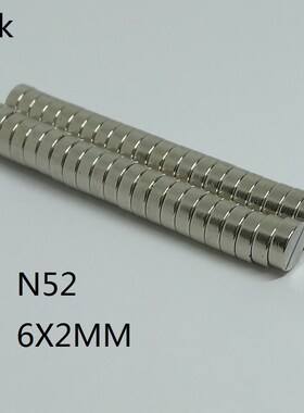 *10 20 50 100PCS/LOT N52 Neodymium 6*2   strong mm rare eart