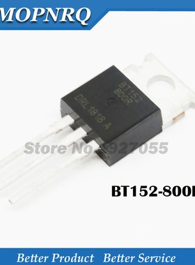 10PCS BT152 800R TO220 BT152 800 TO 220 152 800R One way th
