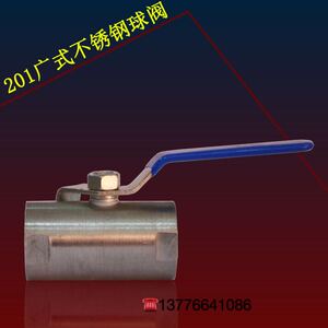 。不锈钢球阀广式 内丝球阀 加厚水阀4分6分1寸15 20 25 32 40U