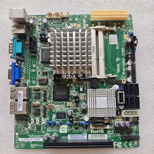 X7SPE-HF-D525 REV:1.00 工控机设备主板议价