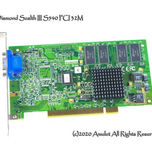Diamond/帝盟 Stealth III S540 PCI 32M，Savage4 Pro议价