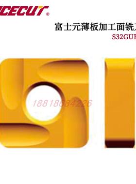 FUJIGEN富士元薄板面铣刀片S32GUR NK1010 S32GUR NK2020 NK3030