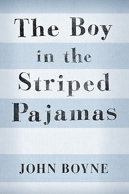 英文原版 穿条纹睡衣的男孩  The Boy in the Striped Pajamas