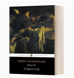 企鹅经典 Either Soren 索伦·克尔凯郭尔 Kierkegaard Classics 非此即彼 Penguin 英文原版