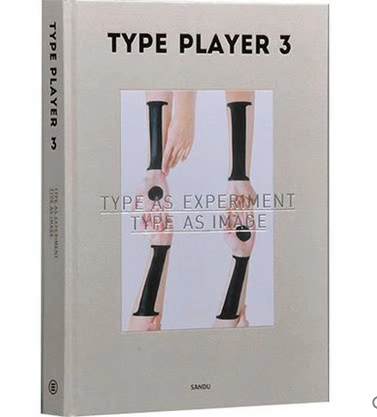 现货 Type Player字体玩家3 字体创意作品 为字体狂人们带来多维的感官 字体设计书籍 三款封面 内容一致 随机发货