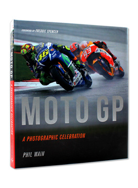 现货 Moto GP - a photographic celebration 摩托车世界比赛摄影画册 顶级摩托车手介绍收录 英文原版