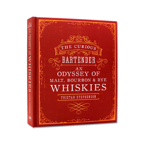 现货 The Curious Bartender：Whiskies  好奇的调酒师：麦芽，波本威士忌和黑麦威士忌的奥德赛 英文原版