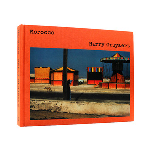 Morocco 哈利·格鲁亚特：摩洛哥 英文原版 Harry 摄影画册 Gruyaert 高阿特拉斯山脉到沙漠 现货 哈利格鲁亚特摄影