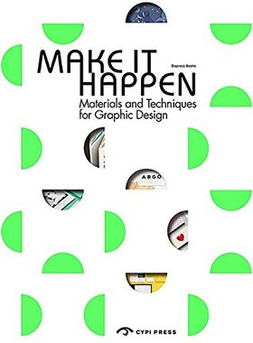 现货 Make It Happen: Materials Techniques Graphic Design 工艺创意 收录百余个全球最新平面设计工艺创意实例