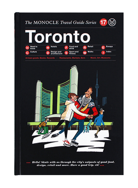 现货 Toronto 多伦多 The Monocle Travel Guide Series 城市旅行指南 英文原版 Gestalten出版