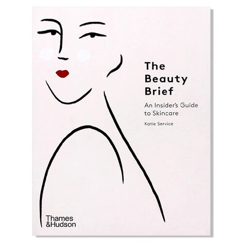 现货 The Beauty Brief 美容简介 皮肤护理内幕指南 美容彩妆时尚指南 英文原版
