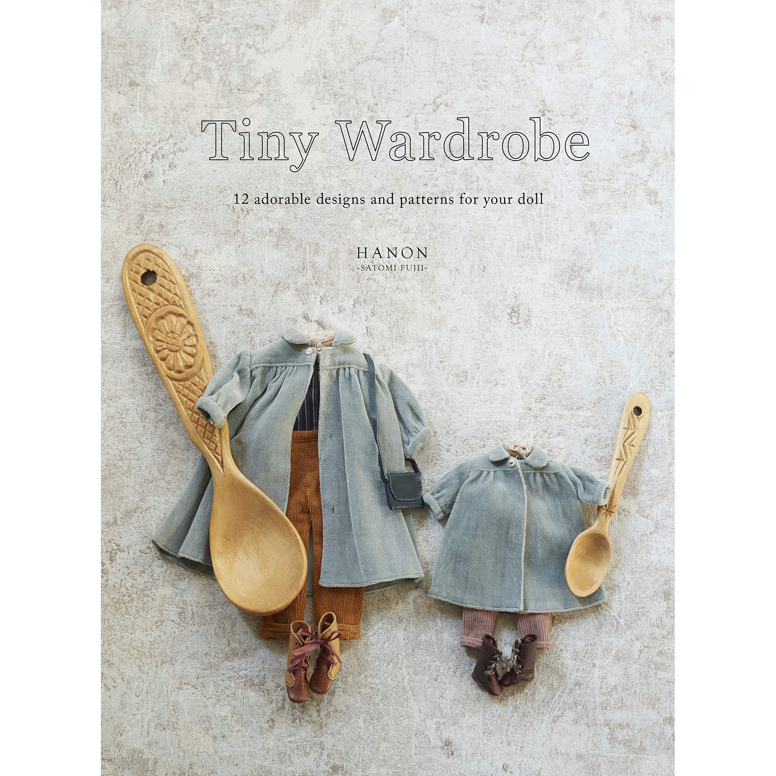 现货 英文tiny wardrobe: 12 adorable designs and patterns for