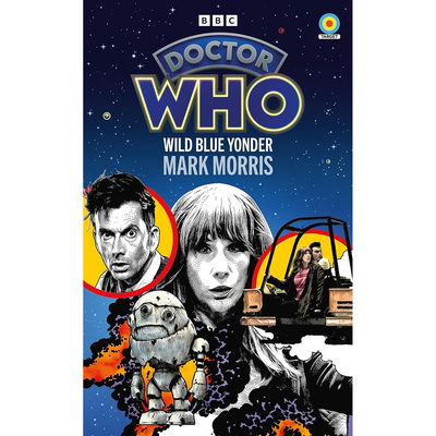 现货 Doctor Who: Wild Blue Yonder 神秘博士：野蓝那边 图书原版进口图书