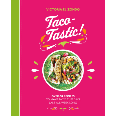 现货 Taco-tastic 新鲜食材烹制60 种墨西哥美食食谱书 英文