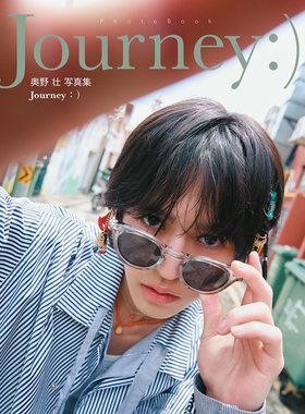 现货 日本原版 奥野壮 写真集 Journey:) 照片集 男演员 壮壮 おくの そう So Okuno 原版进口图书