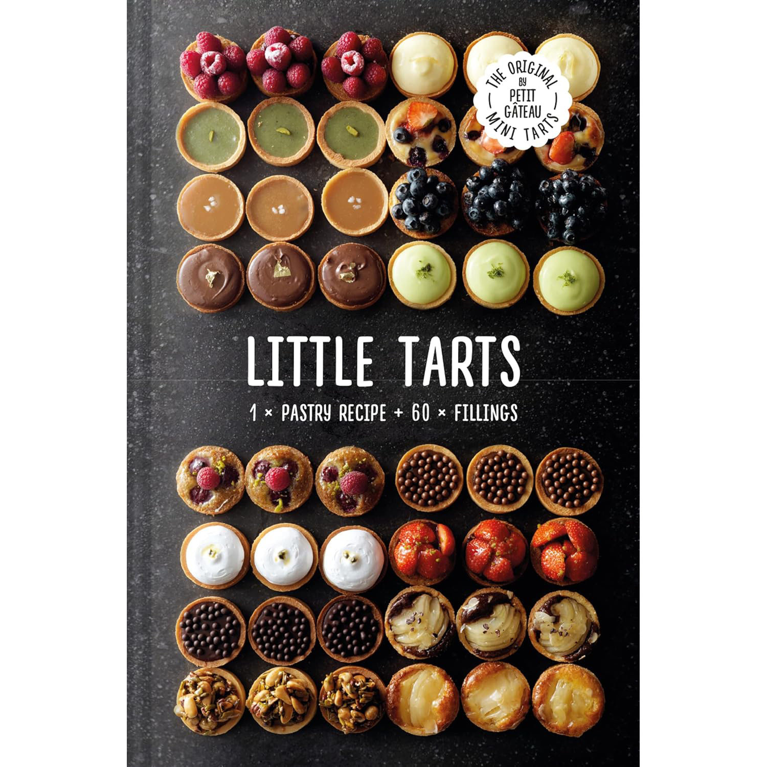 现货 英文原版 Little Tarts : 1 x Pastry Recipe + 60 x Fillings 小馅饼糕点食谱书 Meike Schaling