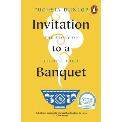 现货 英文图书 Invitation to a Banquet 9780141997216 Fuchsia Dunlop 美食烹饪餐饮食谱 原版进口图书