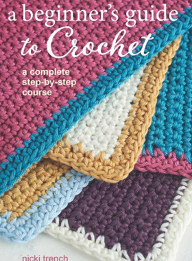 现货 A Beginner's Guide to Crochet 手工编织针织初学者指南书