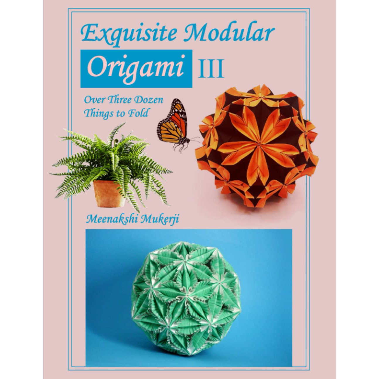 现货 exquisite modular origami iii 折纸手工书 英文原版 菱形