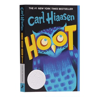 2003年纽伯瑞银奖小说 Hiaasen 英文原版 Carl 纽约时报畅销书 青少年课外阅读书籍 拯救猫头鹰 Hoot 小说 叫声 猫头鹰