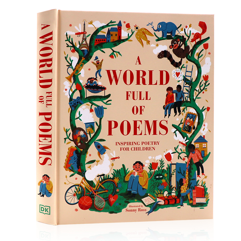 现货 DK 全球的诗句 英文原版 DK A World Full of Poems 精装图书 诗歌韵律启蒙插图文学 英文版课外读物 儿童诗歌导论  诗句选集