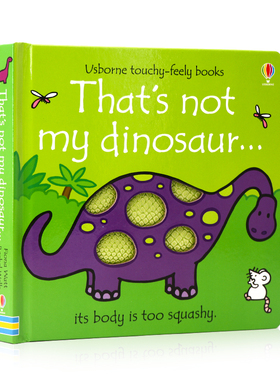 Usborne出品 那不是我的恐龙That's not my dinosaur 英文原版绘本 幼儿触觉认知绘本 纸板触摸书 宝宝英语启蒙 亲子阅读 0-3岁