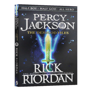 英雄人物 课外阅读 The Riordan Rick 英文原版 波西杰克逊 Files Demigod Jackson Percy