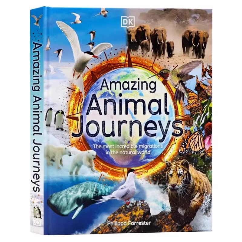 DK 神奇动物之旅英文原版 Amazing Animal Journeys 动物迁徙之旅9-12岁青少年中学生探索世界拓展视野科普百科全书精装