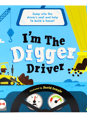 牛津精品认知绘本 I'm The Digger Driver 我是挖掘机司机 英文原版绘本 交通工具职业认知图画书 平装大开 Oxford 牛津大学出版社